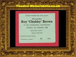 Nottingham Commodore Theatre – Roy Chubby Brown Theatre Ticket 1985