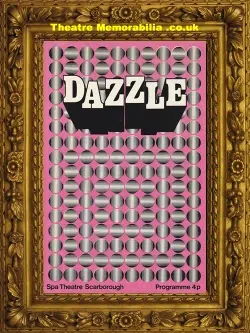 Scarborough – Spa Theatre – Dazzle – 1970s