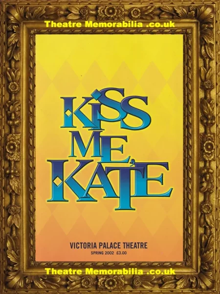  London Victoria Theatre – Kiss Me Kate – 2001 - Theatre Memorabilia - Theatre Programmes Theatre Memorabilia - Theatre Programmes