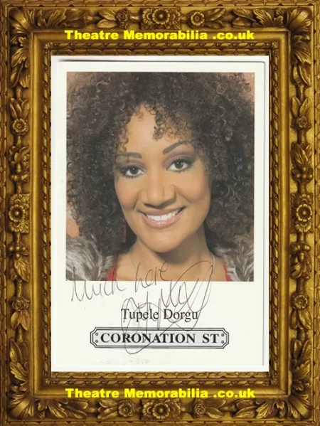  Tupele Dorgu Coronation Street Signed Autograph - Theatre Memorabilia - Theatre Programmes Theatre Memorabilia - Theatre Programmes
