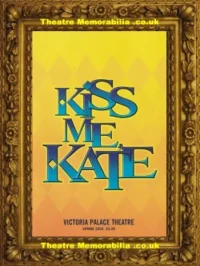 London Victoria Theatre – Kiss Me Kate – 2001