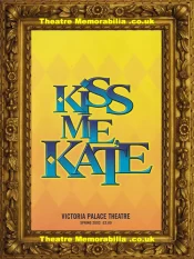 London Victoria Theatre – Kiss Me Kate – 2001