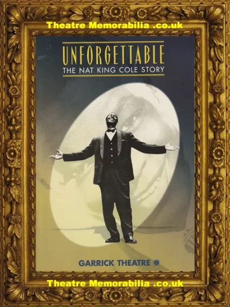  London Garrick Theatre – Unforgettable – Nat King Cole – Clarke Peters Signed 1995 - Theatre Memorabilia - Theatre Programmes Theatre Memorabilia - Theatre Programmes