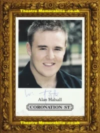Alan Halsall Autograph Signed Picture Coronation Street