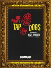 London Alhambra Theatre – Tap Dogs – 1997 Signed