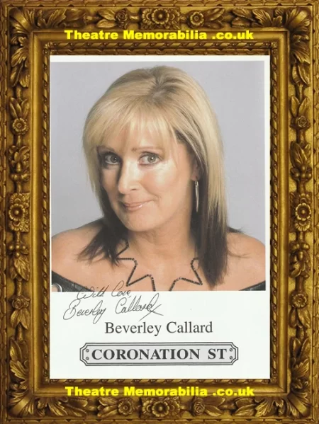  Beverley Callard Autograph Signed Picture – Coronation Street Corrie - Theatre Memorabilia - Theatre Programmes Theatre Memorabilia - Theatre Programmes