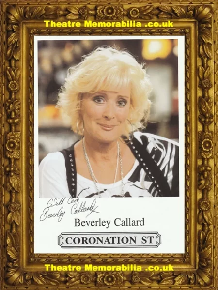  Beverley Callard Autograph Signed Picture – Coronation Street Corrie - Theatre Memorabilia - Theatre Programmes Theatre Memorabilia - Theatre Programmes