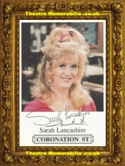  Sarah Lancashire Autograph Signed Picture – Coronation Street Corrie - Theatre Memorabilia - Theatre Programmes Theatre Memorabilia - Theatre Programmes