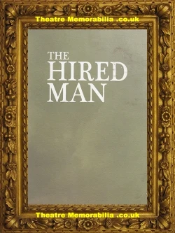 The Hired Man theatre programme, Curve Theatre Leicester 2013