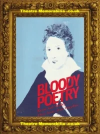 Leicester Haymarket Theatre – Bloody Poetry – 1984