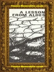 Haymarket Studio Theatre – A Lesson From Aloes – 1978