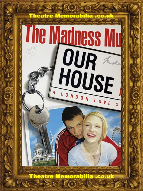 London Cambridge Theatre - Our House Musical - 2002 Signed Poster - Image 3