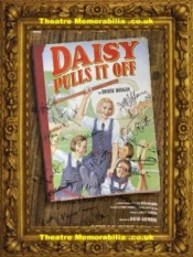 London Lyric Theatre – Daisy Pulls It Off – 2002 Multi Signed Poster