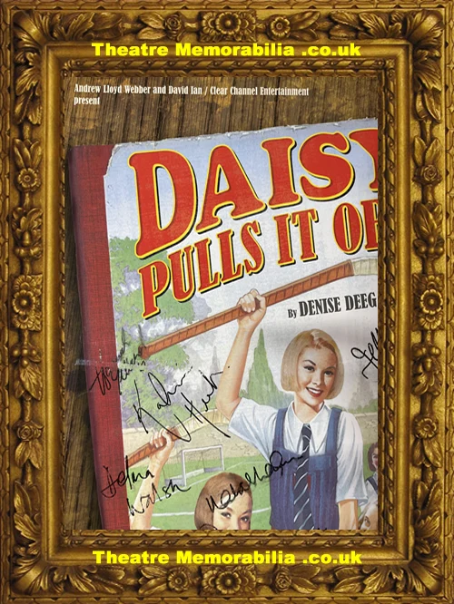 London Lyric Theatre - Daisy Pulls It Off - 2002 Multi Signed Poster - Image 3