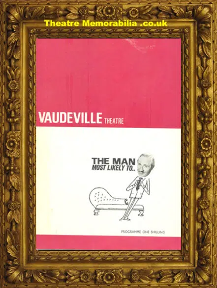London Vaudeville Theatre – The Man Most Likely To – 1968