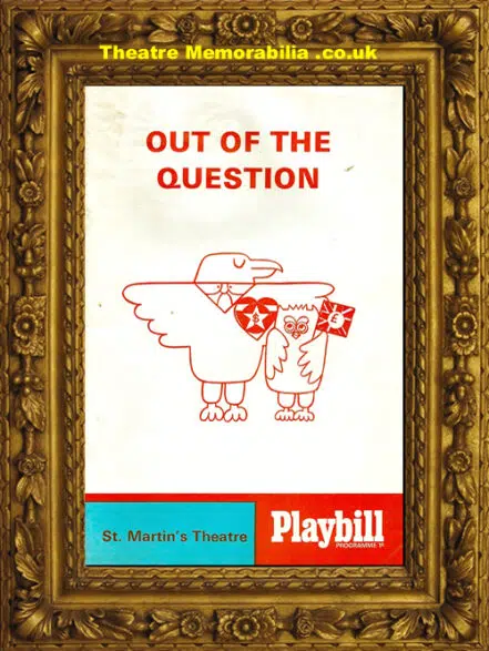 London St Martins Theatre – Out Of The Question – 1968