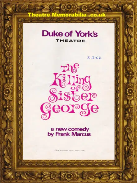 London Duke Of York Theatre – Killing Sister George – 1966
