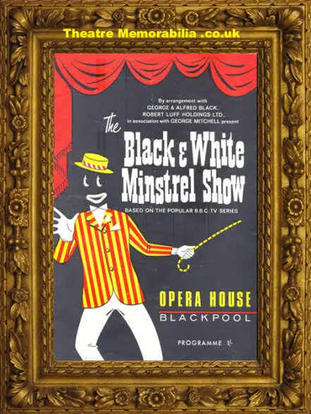 Blackpool Opera House – Black & White Minstrel Show – 1965