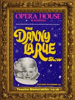 Blackpool Opera House – Danny La Rue Show – 1977