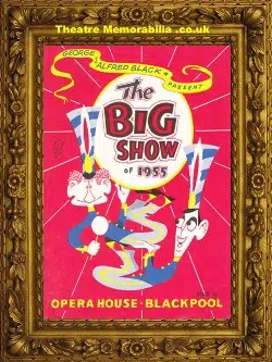 Blackpool Opera House – The Big Show – 1955 – Jimmy Jewel