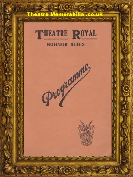 Bognor Regis Theatre Royal – After October – 1936