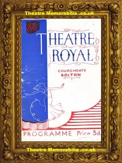 Bolton Theatre Royal – The First Gentleman – 1947