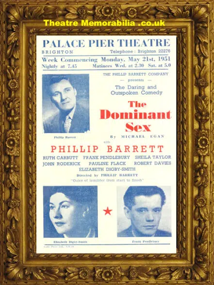 Brighton Palace Pier Theatre – The Dominant Sex  – 1951