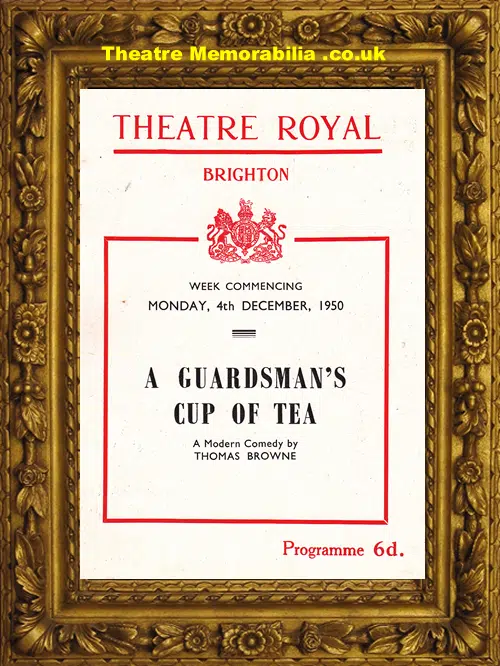 Brighton Theatre Royal - A Guardsman's Cup Of Tea - 1950