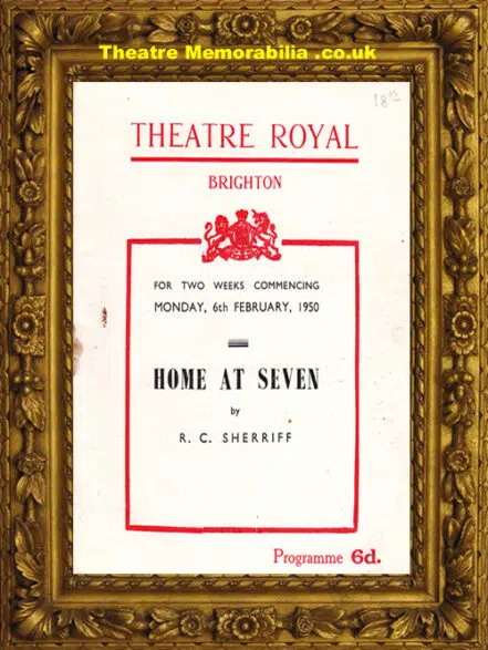 Brighton Theatre Royal – Home At Seven – 1950