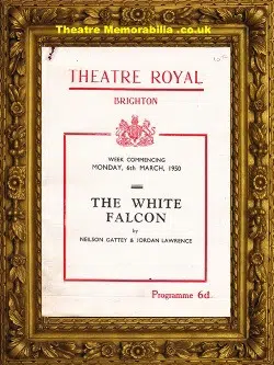 Brighton Theatre Royal – The White Falcon – 1950