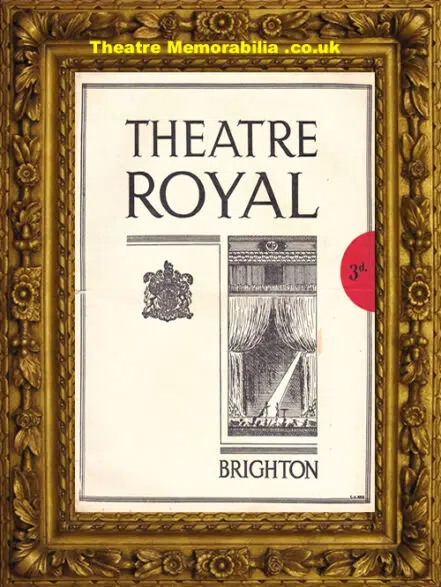 Brighton Theatre Royal – What Say They – 1940 – Alistair Sim