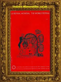 Canada Montreal – The World Festival – 1967 Le Festival Mondial