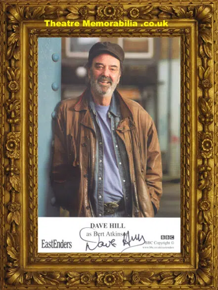 Dave Hill Autograph Signed Eastenders Bert Atkinson