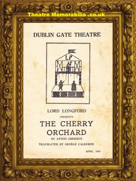 Dublin Gate Theatre – The Cherry Orchard 1943 – Irealnd