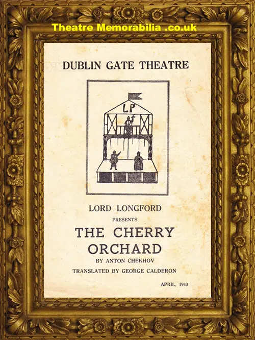 Dublin Gate Theatre - The Cherry Orchard 1943 - Irealnd