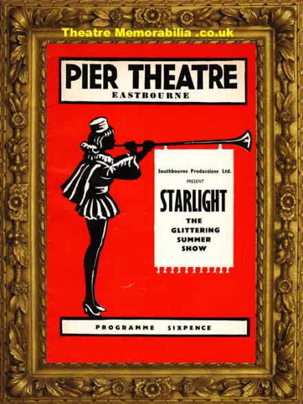 Eastbourne Pier Theatre – Starlight – 1965 – Ken Roberts