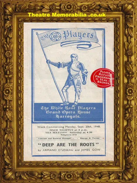 Harrogate Grand Opera House – Deep Are The Roots – 1948