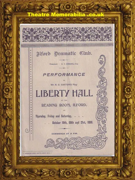 Ilford Dramatic Club – Liberty Hall – 1899