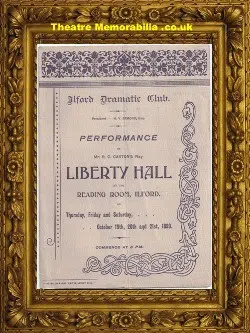 Ilford Dramatic Club – Liberty Hall – 1899