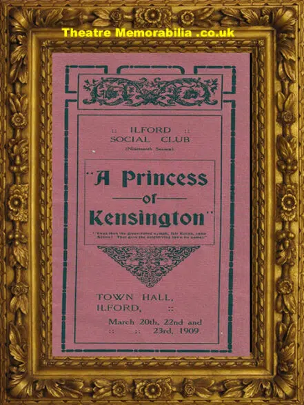 Ilford Town Hall – Princess Of Kensington – 1909
