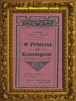 Ilford Town Hall – Princess Of Kensington – 1909