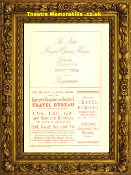 Leicester Royal Opera House – White Horse Inn – 1932