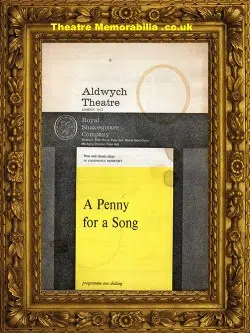 London Aldwych Theatre – RSC – A Penny For A Song – 1962 J Dench