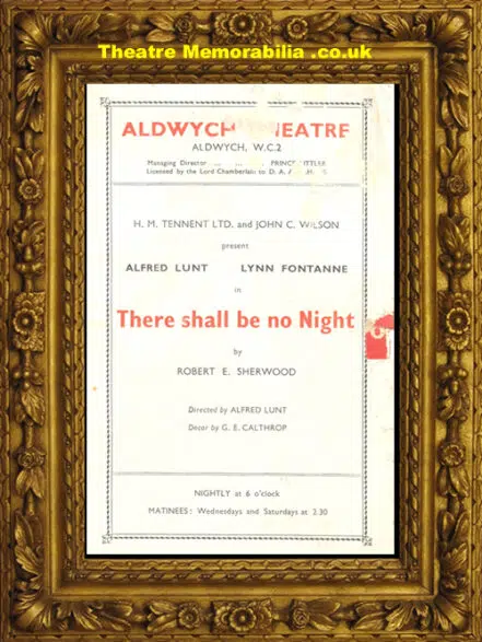 London Aldwych Theatre – There Shall Be No Night – 1940’s