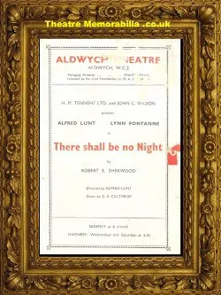 London Aldwych Theatre – There Shall Be No Night – 1940’s