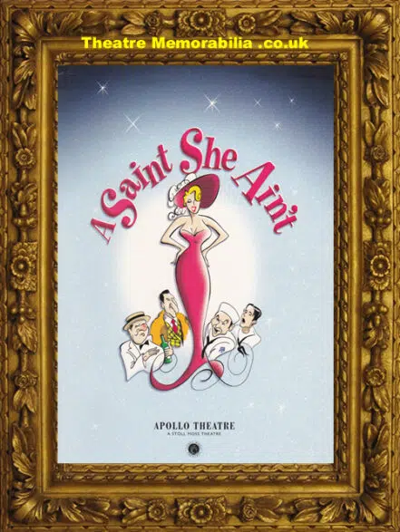 London Apollo Theatre – A Saint She Ain’t – 2000 + Ticket