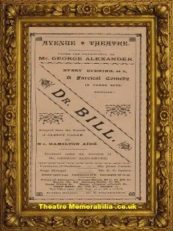 London Avenue Theatre – Dr Bill – late 1880’s