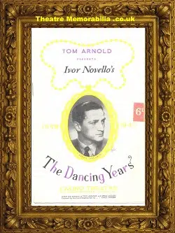 London Casino Theatre – The Dancing Years – 1940’s Novello