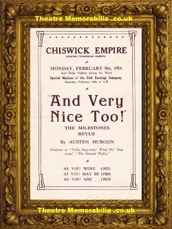 London Chiswick Empire Theatre - And Very Nice Too - 1914