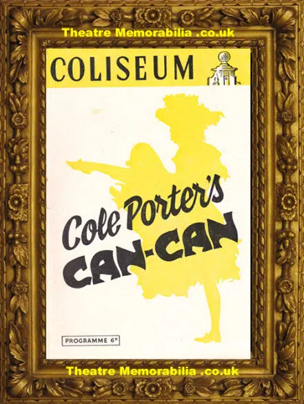 London Coliseum – Can Can – Cole Porter – 1954